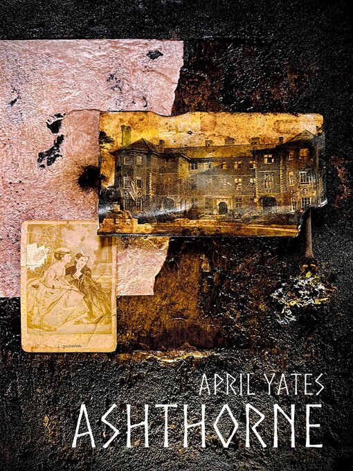 Title details for Ashthorne by April Yates - Available
